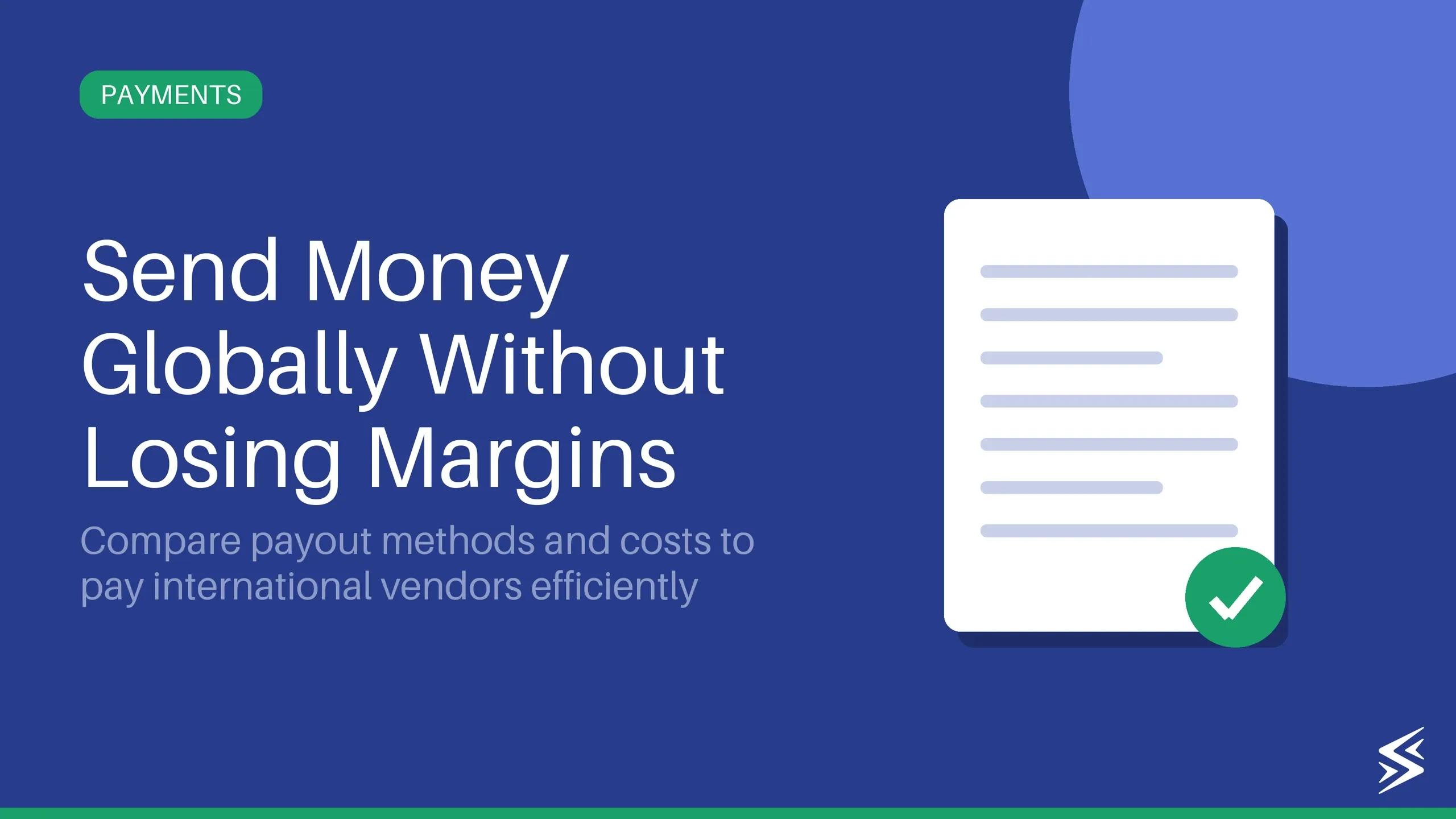 What Are Global Payouts? Methods, Costs & How They Work