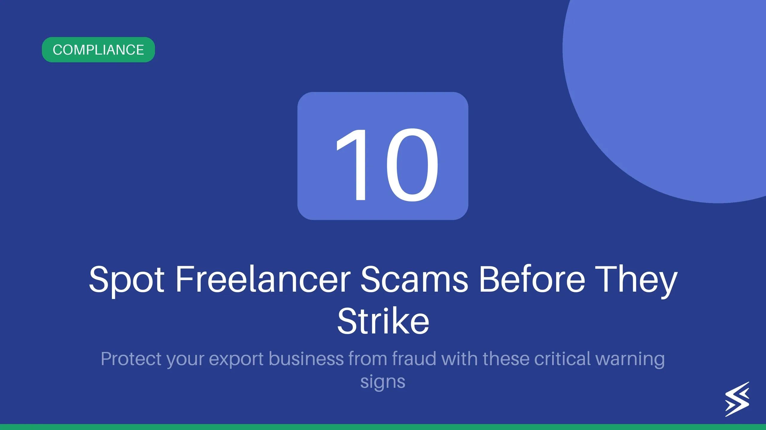 10 Red Flags and Warning Signs of Freelancer Scams
