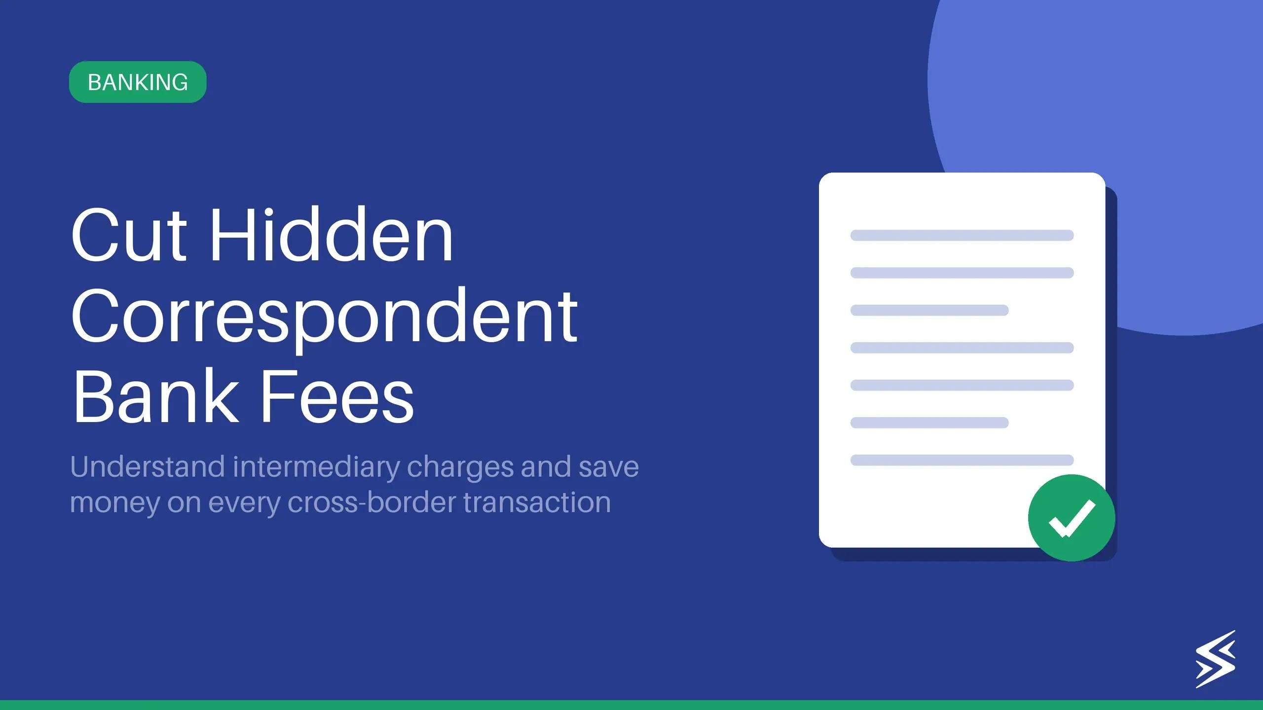 What is a Correspondent Bank? Everything You Need to Know