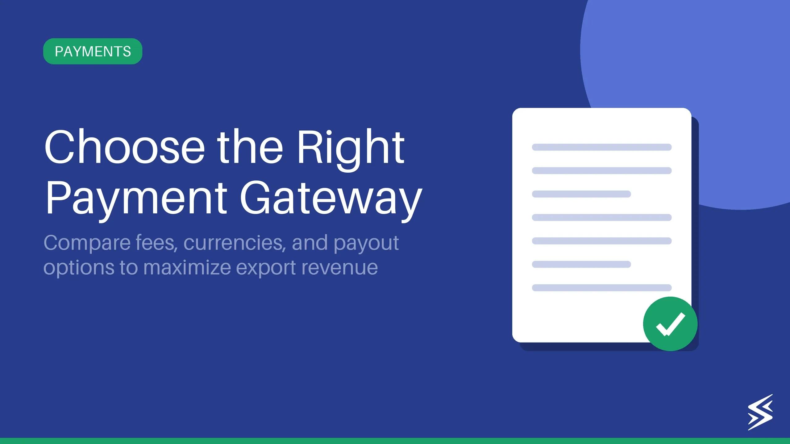 E-Commerce Payment Gateways: Best Global & Multi-Currency Options for Indian Sellers