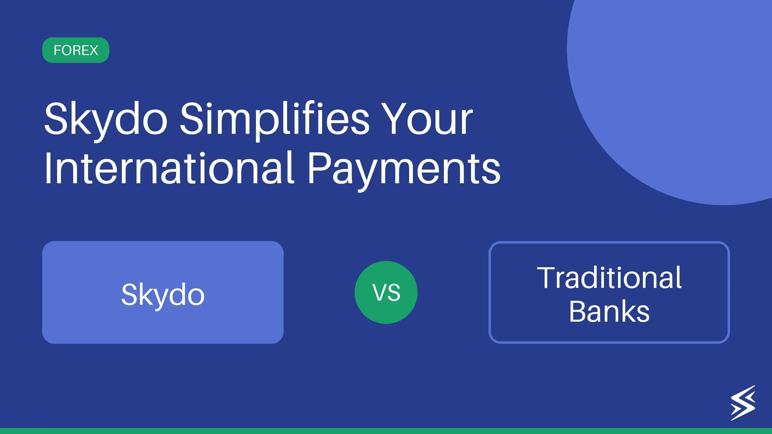 Global Finance Made Easy With Skydo