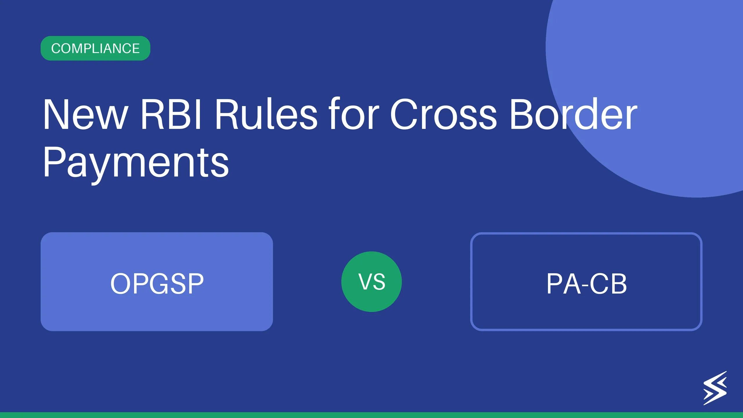 RBI PA-CB Circular & OPGSP Update: What It Means