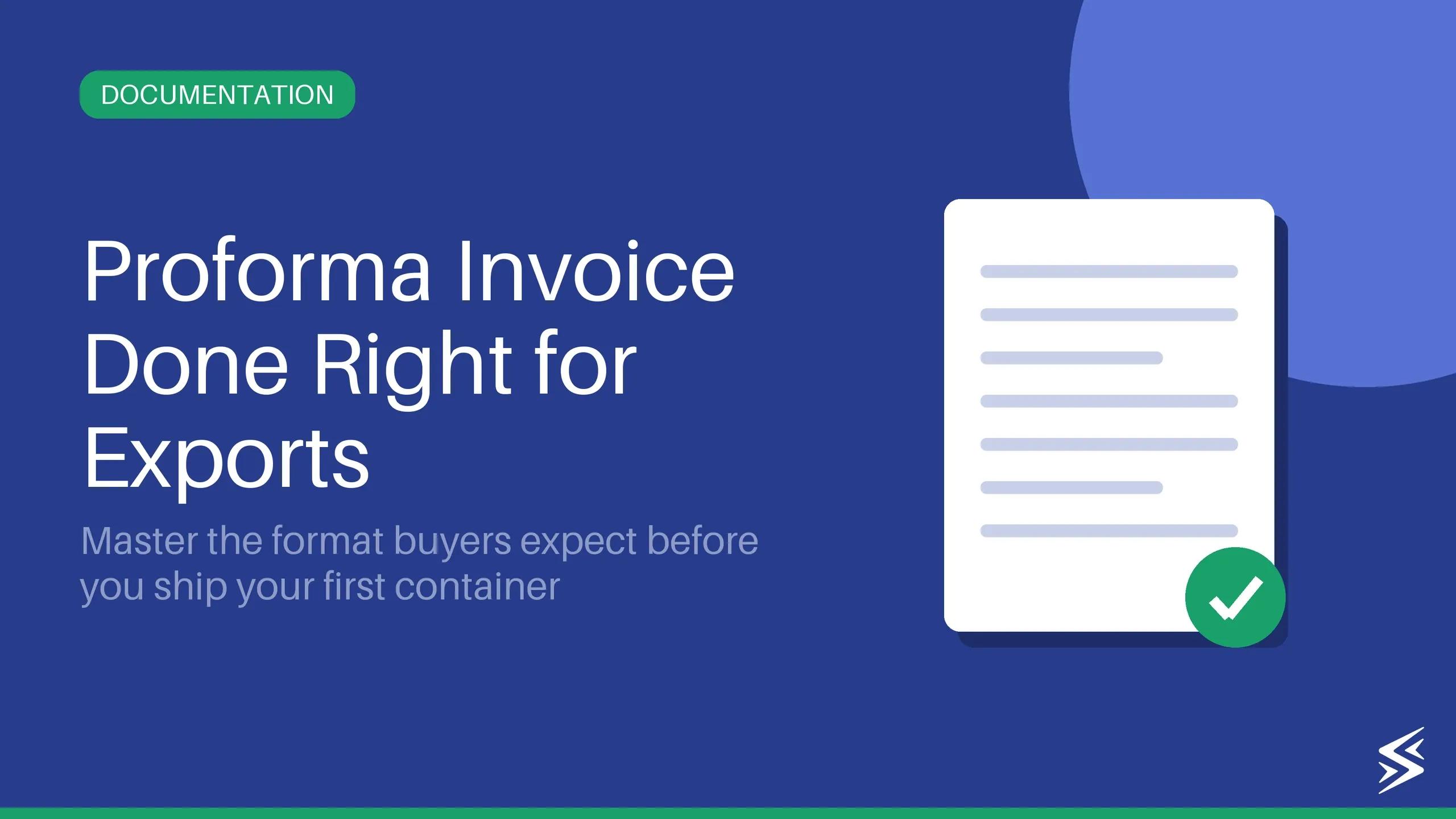 Proforma Invoice for Export: Meaning, Format, and Template (India Guide)