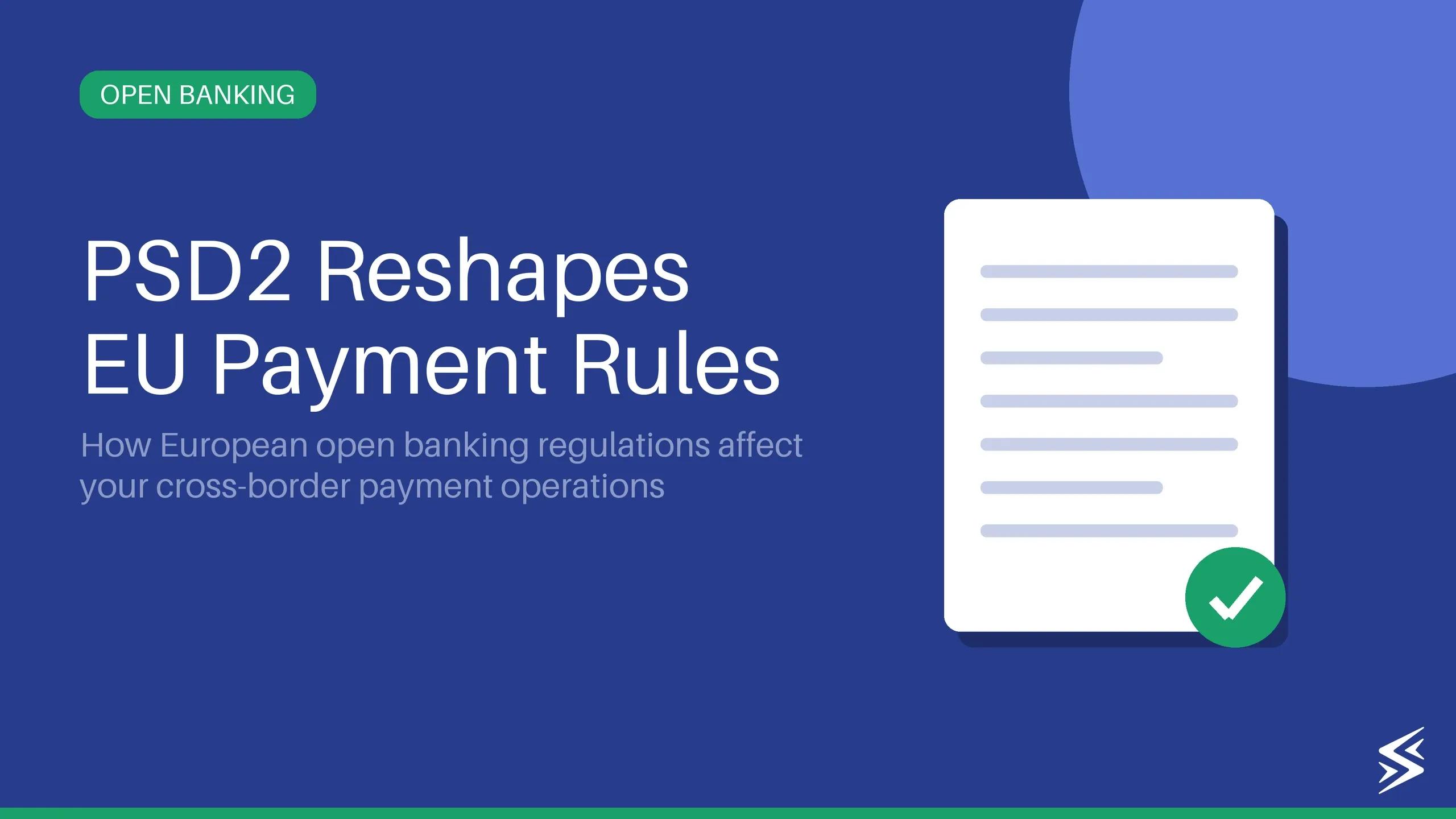 PSD2 and its Impact on International Payments