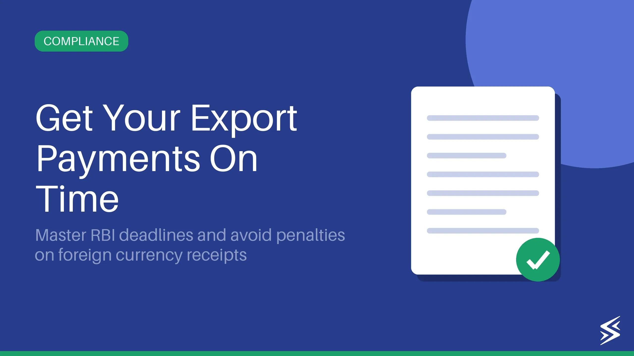 A Guide on Realisation and Repatriation of Export Proceeds