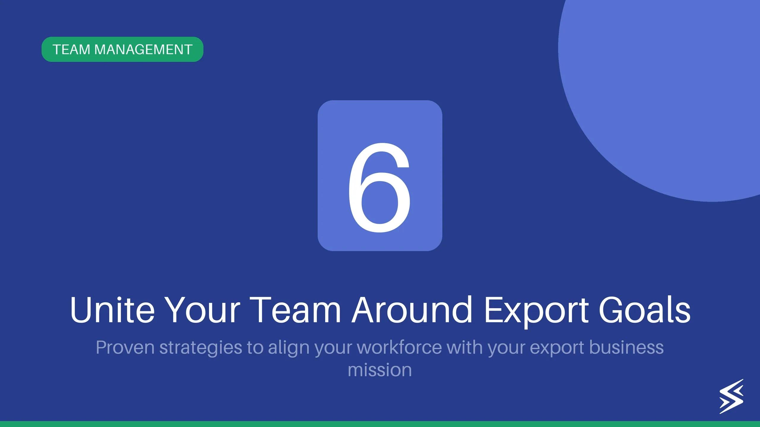 Top 6 Strategies for Team Alignment with Business Mission