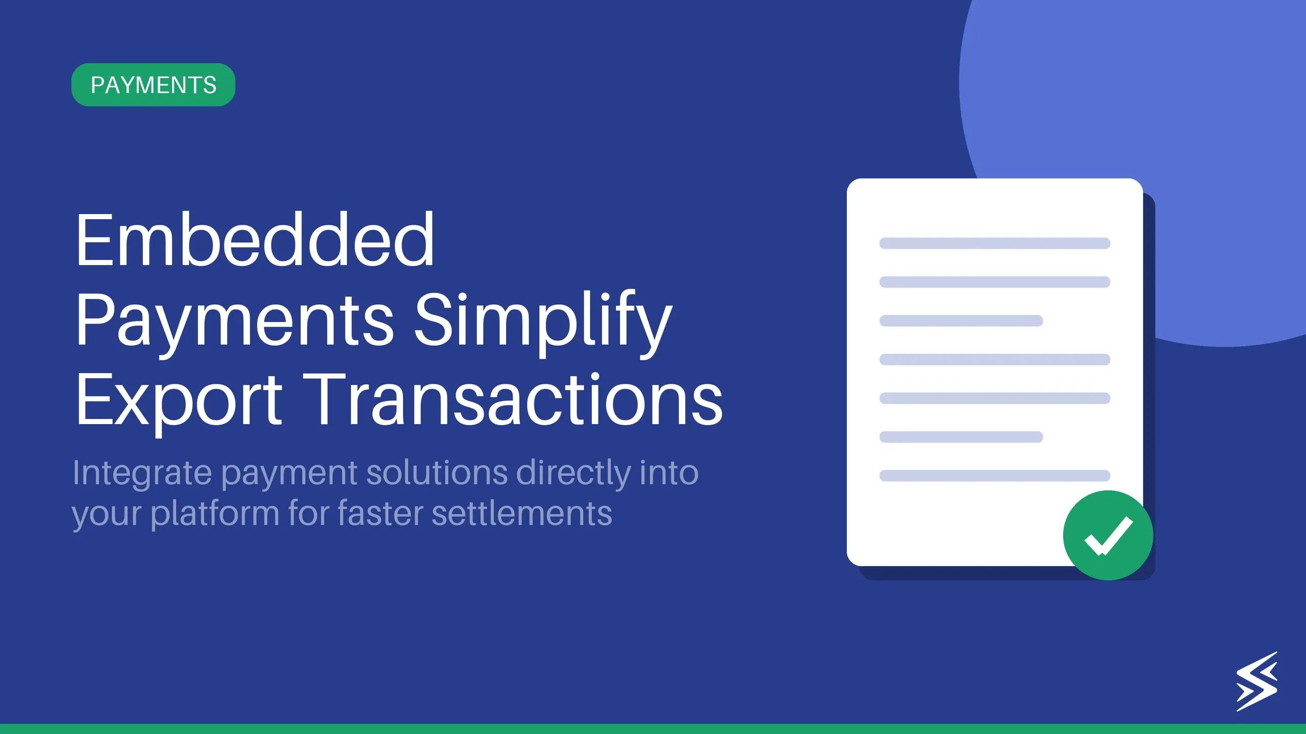 Everything You Need to Know About Embedded Payments