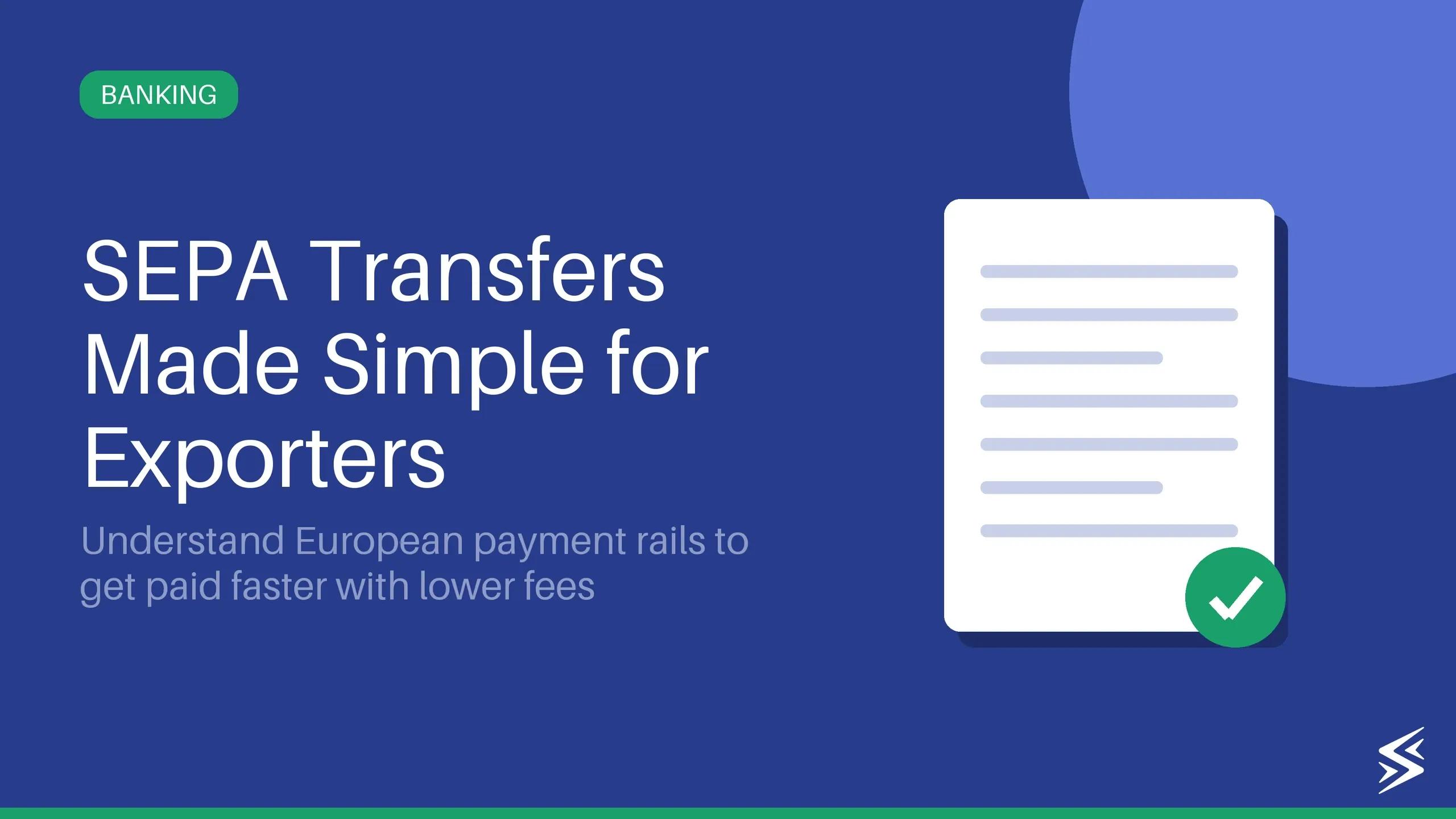 SEPA Transfers for Indian Exporters, Freelancers, and Businesses
